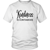Kindness Is Contagious T-shirt
